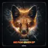 Fox Stevenson - No Fox Given EP